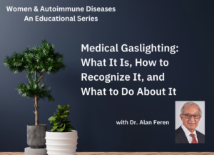 Medical Gaslighting: What It Is, How to Recognize It, and What to Do About It