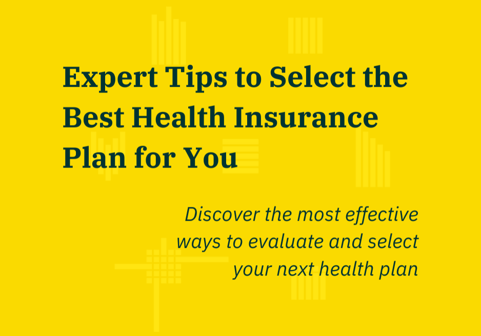 Blog-Post-Cover-Expert-Tips-to-Select-the-Best-Health-Insurance-Plan-for-You